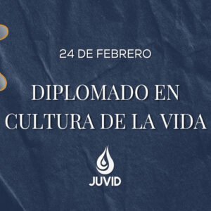 Diplomado en cultura de la vida
